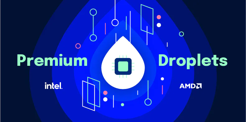 Forge: DigitalOcean Premium Droplets Are Now Available